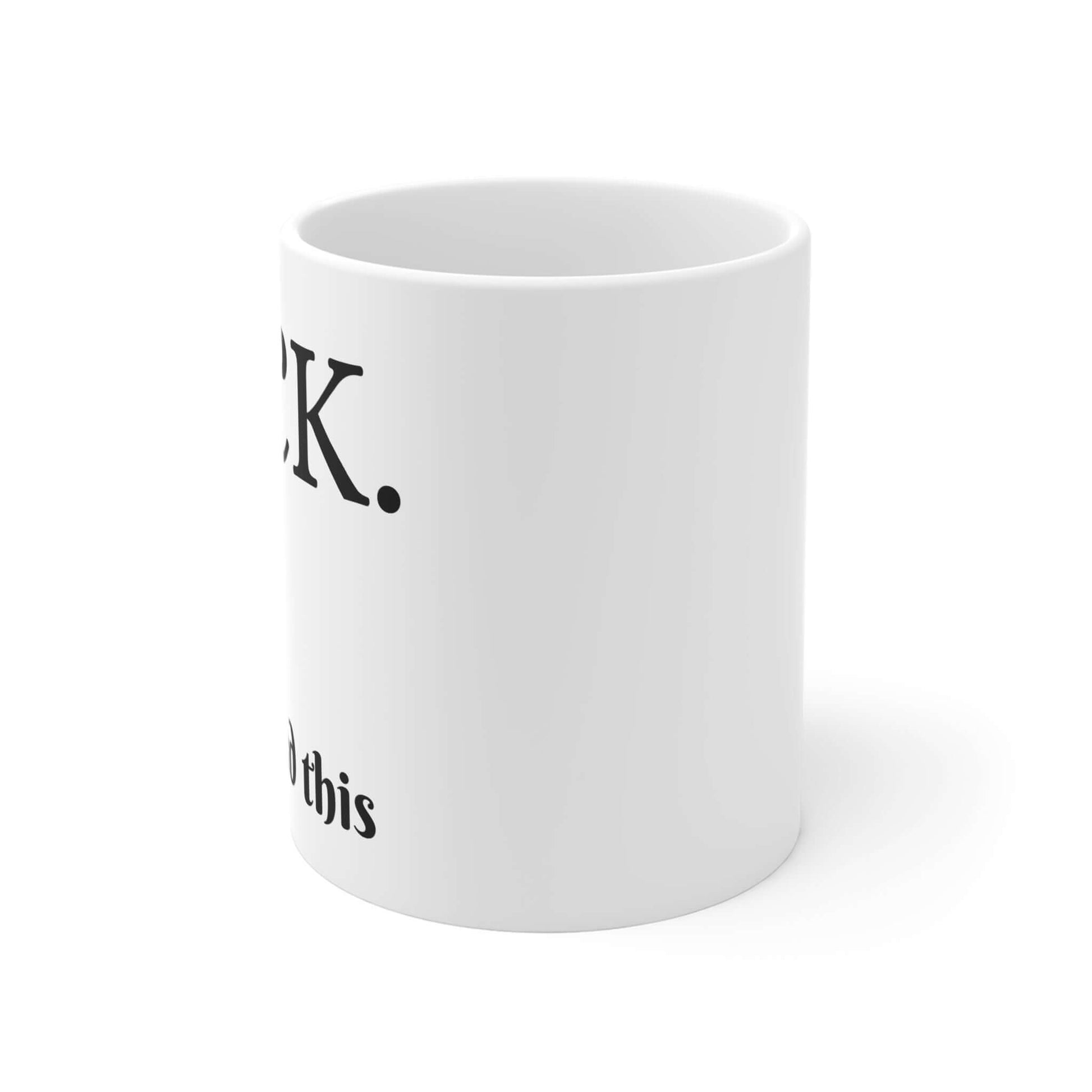 Funny Mug, Funny Coffee Cup for Office, Gift for Friends-Digital Chaotik